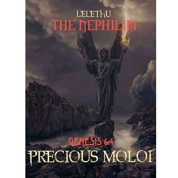the Watchers, or Anunnaki) or their <b>Nephilim</b> offspring (a. . Lelethu the nephilim pdf